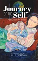 Il viaggio del sé: memorie di un artista - Journey of the Self: Memoir of an artist