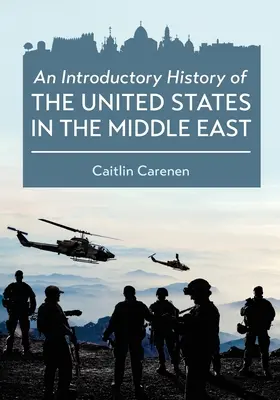Storia introduttiva degli Stati Uniti in Medio Oriente - An Introductory History of the United States in the Middle East