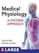 Fisiologia medica: Un approccio sistemico - Medical Physiology: A Systems Approach