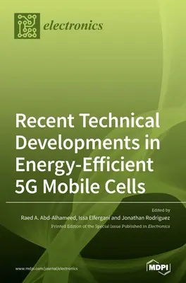Recenti sviluppi tecnici nelle celle mobili 5G ad alta efficienza energetica - Recent Technical Developments in Energy-Efficient 5G Mobile Cells