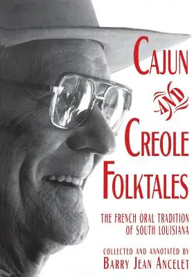 Fiabe popolari cajun e creole - Cajun and Creole Folktales