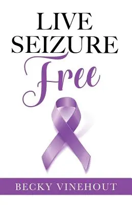 Vivere senza sequestri - Live Seizure Free
