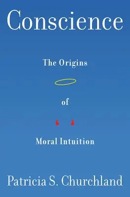 Coscienza: Le origini dell'intuizione morale - Conscience: The Origins of Moral Intuition