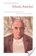 Poesia selezionata di Yehuda Amichai - The Selected Poetry of Yehuda Amichai