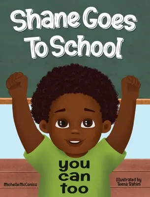 Shane va a scuola: Puoi farlo anche tu - Shane Goes To School: You Can Too
