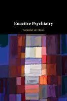 Psichiatria attiva - Enactive Psychiatry