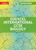 Libro dello studente di biologia Edexcel International GCSE (9-1) - Edexcel International GCSE (9-1) Biology Student Book