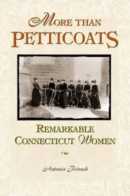 Donne notevoli del Connecticut - Remarkable Connecticut Women