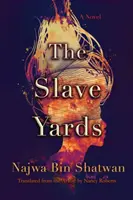 I cantieri degli schiavi - The Slave Yards