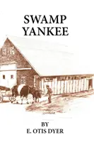 Palude Yankee - Swamp Yankee