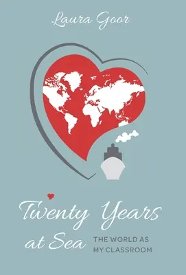 Vent'anni in mare: Il mondo come classe - Twenty Years at Sea: The World as my Classroom