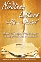 Le diciannove lettere di Ben Uziel: Una presentazione speciale dei principi dell'ebraismo - The Nineteen Letters of Ben Uziel: Being a Special Presentation of the Principles of Judaism