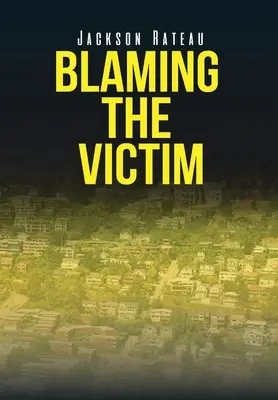 Incolpare la vittima - Blaming the Victim