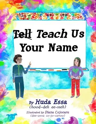 Insegnaci il tuo nome - Teach Us Your Name