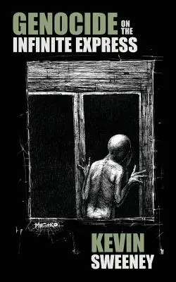 Genocidio sull'Infinite Express - Genocide on the Infinite Express