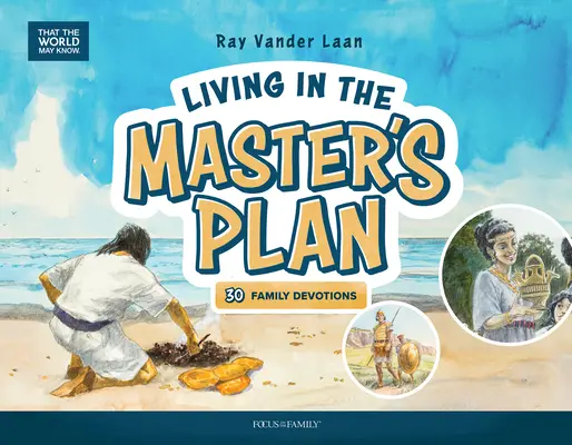 Vivere nel piano del Maestro: 30 devozioni per la famiglia - Living in the Master's Plan: 30 Family Devotions
