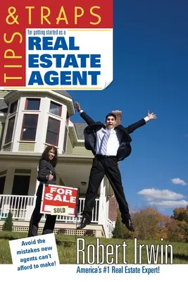 Consigli e trappole per iniziare a lavorare come agente immobiliare - Tips & Traps for Getting Started as a Real Estate Agent
