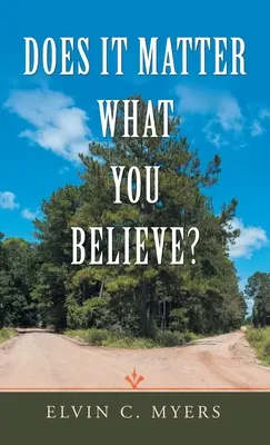 È importante ciò che credi? - Does It Matter What You Believe?