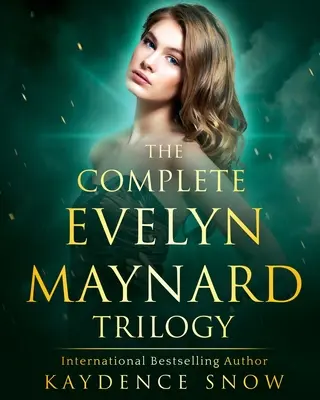 La trilogia di Evelyn Maynard: Serie completa - The Evelyn Maynard Trilogy: Complete Series