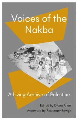 Voci della Nakba: Una storia vivente della Palestina - Voices of the Nakba: A Living History of Palestine
