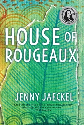 La casa dei Rougeaux - House of Rougeaux