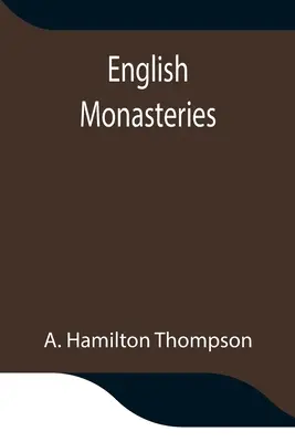 Monasteri inglesi - English Monasteries