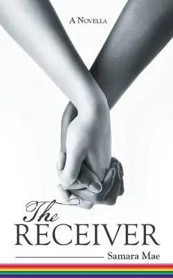 Il Ricevitore: Una novella - The Receiver: A Novella