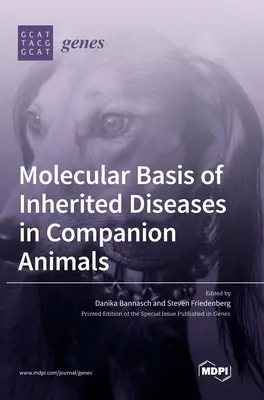 Basi molecolari delle malattie ereditarie negli animali da compagnia - Molecular Basis of Inherited Diseases in Companion Animals