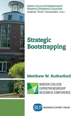 Il Bootstrapping strategico - Strategic Bootstrapping