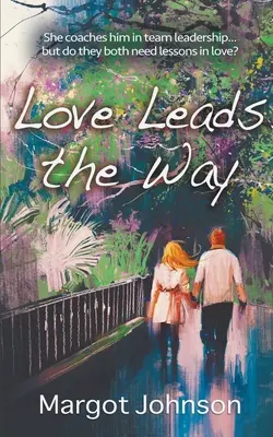 L'amore guida la strada - Love Leads the Way