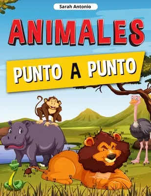 Animali con i puntini: libro per bambini “Unisci i puntini”, “Unisci gli animali”, puzzle con i puntini divertenti e impegnativi - Animales Punto a Punto: Libro de Conecta los Puntos para Nios, Conecta los Animales, Rompecabezas de Puntos desafiantes y divertidos