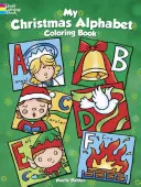 Il mio libro da colorare sull'alfabeto di Natale - My Christmas Alphabet Coloring Book