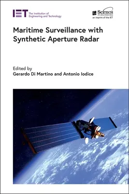Sorveglianza marittima con il radar ad apertura sintetica - Maritime Surveillance with Synthetic Aperture Radar