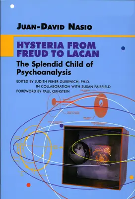 L'isteria da Freud a Lacan - Hysteria from Freud to Lacan