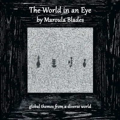 Il mondo in un occhio - The World in an Eye