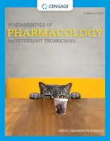 Fondamenti di farmacologia per tecnici veterinari - Fundamentals of Pharmacology for Veterinary Technicians