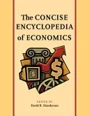Enciclopedia concisa dell'economia - The Concise Encyclopedia of Economics