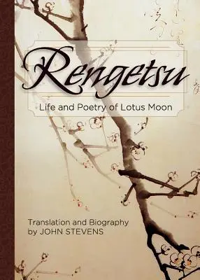 Rengetsu: Vita e poesia di Lotus Moon - Rengetsu: Life and Poetry of Lotus Moon