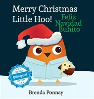 Buon Natale, Piccolo Hoo! / Feliz Navidad Buhito - Merry Christmas, Little Hoo! / Feliz Navidad Buhito