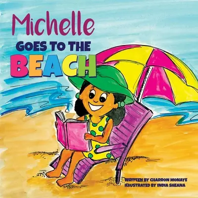 Michelle va in spiaggia - Michelle Goes To The Beach