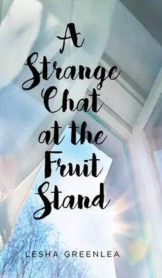 Una strana chiacchierata al banco della frutta - A Strange Chat at the Fruit Stand