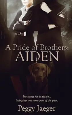 Un orgoglio di fratelli: Aiden - A Pride of Brothers: Aiden