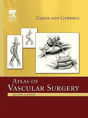 Atlante di chirurgia vascolare - Edizione in brossura - Atlas of Vascular Surgery - Paperback Edition