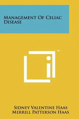 Gestione della celiachia - Management Of Celiac Disease