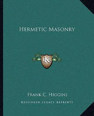 Massoneria ermetica - Hermetic Masonry