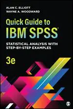 Guida rapida a Ibm(r) Spss(r): Analisi statistica con esempi passo-passo - Quick Guide to Ibm(r) Spss(r): Statistical Analysis with Step-By-Step Examples