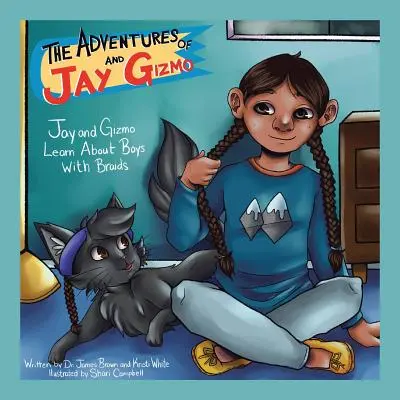 Le avventure di Jay e Gizmo: Jay e Gizmo imparano a conoscere i ragazzi con le trecce - The Adventures of Jay and Gizmo: Jay and Gizmo Learn About Boys with Braids