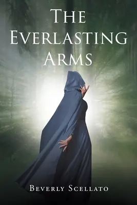 Le braccia eterne - The Everlasting Arms