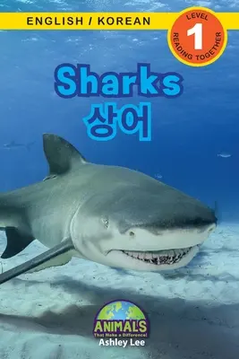 Squali / 상어: Bilingue (inglese/coreano) (영어 / 한국어) Animali che fanno la differenza! (Coinvolgente R - Sharks / 상어: Bilingual (English / Korean) (영어 / 한국어) Animals That Make a Difference! (Engaging R