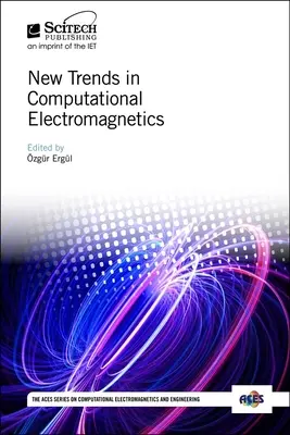 Nuove tendenze nell'elettromagnetismo computazionale - New Trends in Computational Electromagnetics